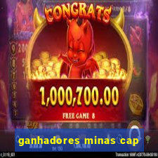 ganhadores minas cap